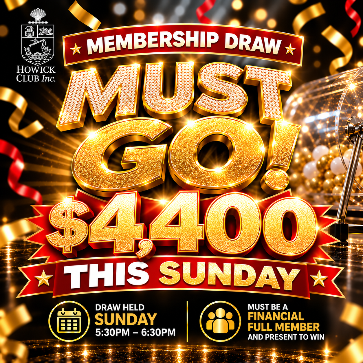 Membership Draw Must Go Sunday 4400