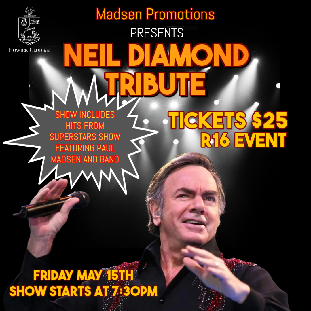 Neil Diamond Tribute & Superstar Show - Howick Club